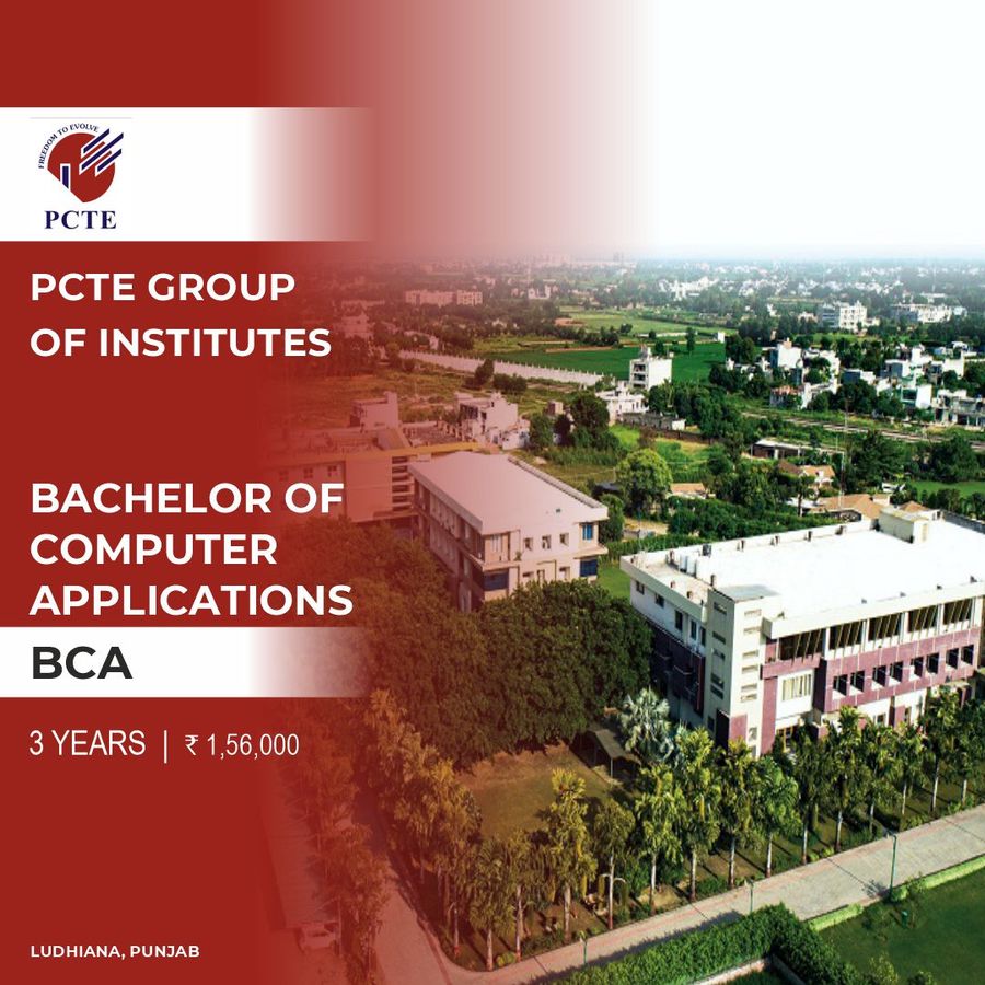 Bachelor of Computer Applications  [BCA] at PCTE Group of Institutes, Ludhiana